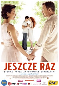 Plakat Filmu Jeszcze raz (2008)